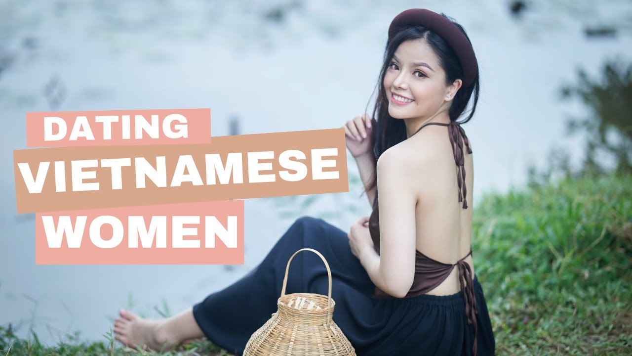 dating a vietnamese girl